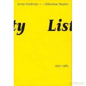 Listy. Jerzy Giedroyc - Zdzisław Najder 1957 - 1985 - Jerzy Giedroyc, Zdzisław Najder [KSIĄŻKA]