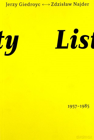 Listy. Jerzy Giedroyc - Zdzisław Najder 1957 - 1985 - Jerzy Giedroyc, Zdzisław Najder [KSIĄŻKA]