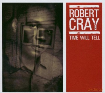 Robert Cray Band: Time Will Well (digipack) [CD]