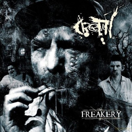 Cretin: Freakery [CD]