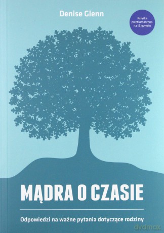 Mądra o czasie i Mądry o czasie - David Glenn [KSIĄŻKA]