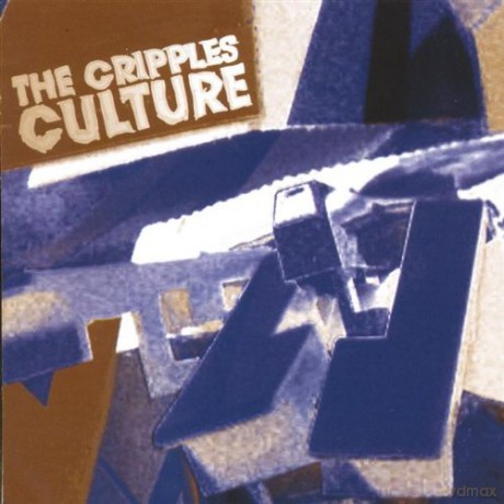 The Cripples: Culture [CD]