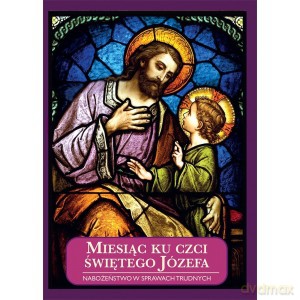 Miesiąc ku czci świętego Józefa [KSIĄŻKA]