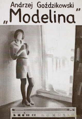 Modelina - Andrzej Goździkowski [KSIĄŻKA]