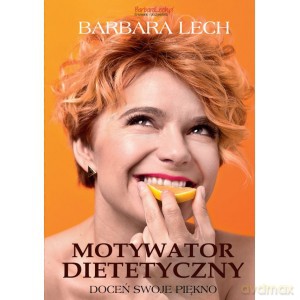 Motywator dietetyczny - Barbara Lech [KSIĄŻKA]