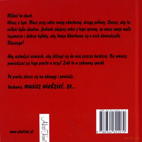 Musisz wiedzieć, że... od niego dla niej - A. Szymendera, A. Wielgosz [KSIĄŻKA]