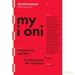 My i Oni Przestrzenie wspólne Projektowanie dla wspólnoty [KSIĄŻKA]