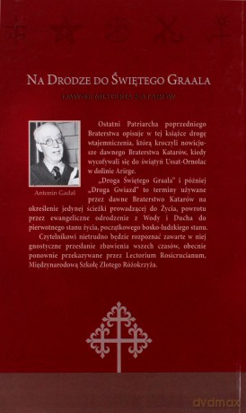 Na drodze do Świętego Graala - Antonin Gadal [KSIĄŻKA]