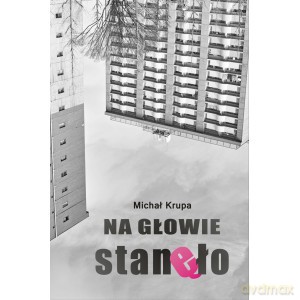 Na głowie - Michał Krupa [KSIĄŻKA]