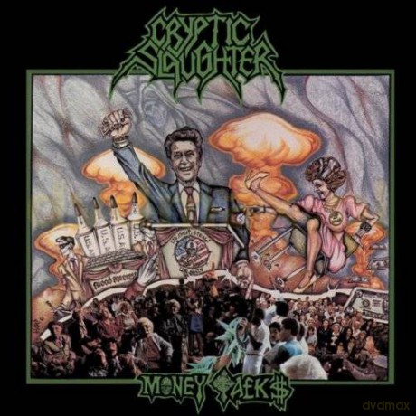 Cryptic Slaughter: Money Talks +bonus [CD]