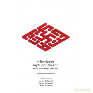 Niemiecka myśl polityczna wobec narodowego socjalizmu [KSIĄŻKA]