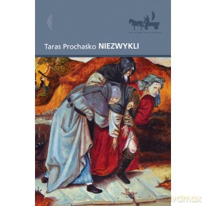 Niezwykli - Taras Prochaśko [KSIĄŻKA]