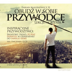 Obudź w sobie Przywódcę - Fabian Błaszkiewicz [AUDIOBOOK]