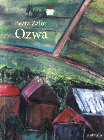 Ozwa - Beata Zalot [KSIĄŻKA]