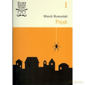 Pająk - Marek Romański [KSIĄŻKA]