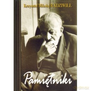 Pamiętniki Krzysztof Mikołaj Radziwiłł - K.M. Radziwiłł [KSIĄŻKA]