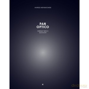 Pan Optico - Andrzej Niewiadomski [KSIĄŻKA]