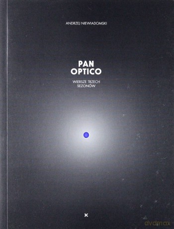 Pan Optico - Andrzej Niewiadomski [KSIĄŻKA]