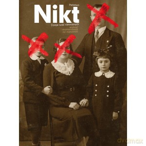 Państwo Nikt. Dzieje ludzi nieważnych [KSIĄŻKA]