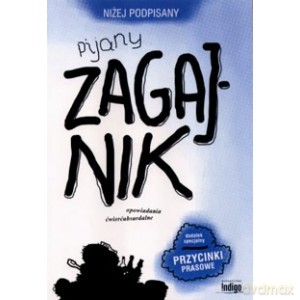 Pijany zagajnik - Podpisany Niżej [KSIĄŻKA]