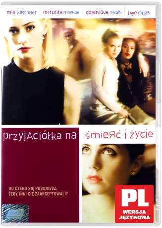 Przyjaciółka na śmierć i życie [DVD]