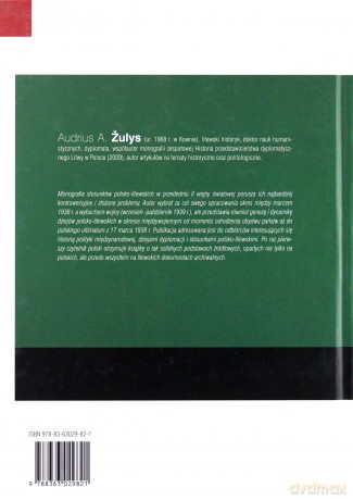 Polska w polityce zagranicznej Litwy w latach 1938 - 1939 - Audrius A. Žulys [KSIĄŻKA]