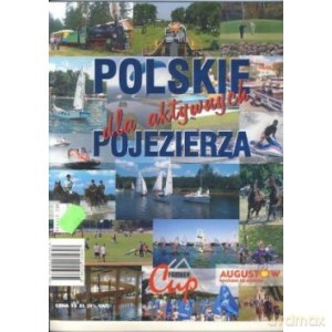 Polskie pojezierza dla aktywnych [KSIĄŻKA]