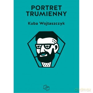 Portret trumienny - K. Wojtaszczyk [KSIĄŻKA]