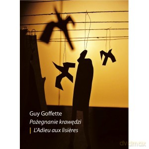 Pożegnanie krawędzi - Guy Goffette [KSIĄŻKA]
