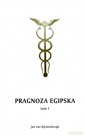 Pragnoza egipska (Tom 1) - Jan Rijckenborgh [KSIĄŻKA]