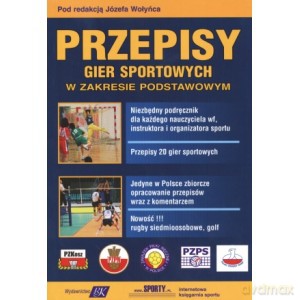 Przepisy gier sportowych w zakresie podstawowym [KSIĄŻKA]