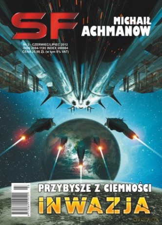 Przybysze z ciemności (Tom 1) Inwazja - Michaił Achmanow [KSIĄŻKA]