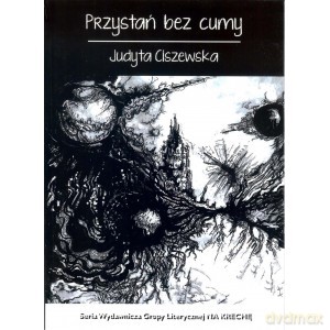 Przystań bez cumy - Judyta Ciszewska [KSIĄŻKA]
