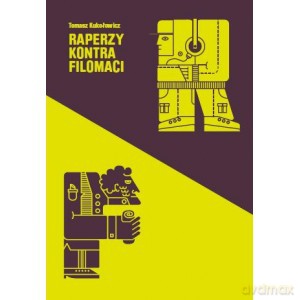 Raperzy kontra filomaci - Tomasz Kukołowicz [KSIĄŻKA]