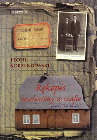 Rękopis znaleziony w szafie - Teofil Korzeniowski [KSIĄŻKA]