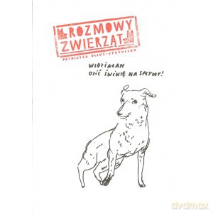 Rozmowy zwierząt - Patricija Bliuj-Stodulska [KOMIKS]