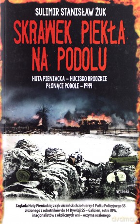Skrawek piekła na Podolu - Sulimir Stanisław Żuk [KSIĄŻKA]