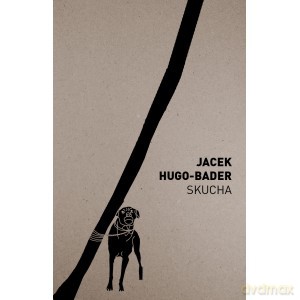Skucha - Jacek Hugo-Bader [KSIĄŻKA]