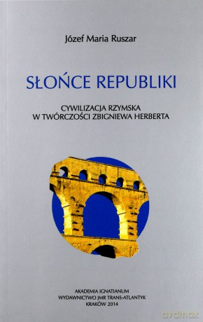 Słońce republiki - Józef Maria Ruszar [KSIĄŻKA]