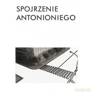 Spojrzenie Antonioniego [KSIĄŻKA]