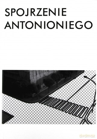 Spojrzenie Antonioniego [KSIĄŻKA]
