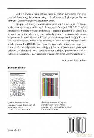Stadion - Miasto - Kultura Euro 2012 i przemiany kultury polskiej [KSIĄŻKA]