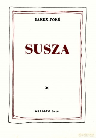 Susza - Darek Foks [KSIĄŻKA]