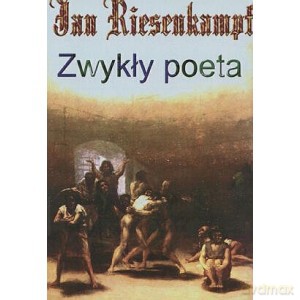 Zwykły poeta - Jan Riesenkampf [KSIĄŻKA]