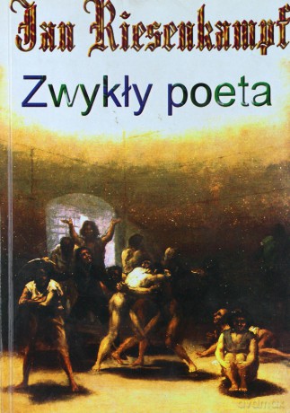 Zwykły poeta - Jan Riesenkampf [KSIĄŻKA]