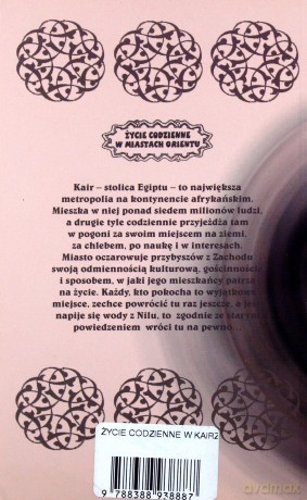 Życie codzienne w Kairze - Anna Grajewska [KSIĄŻKA]