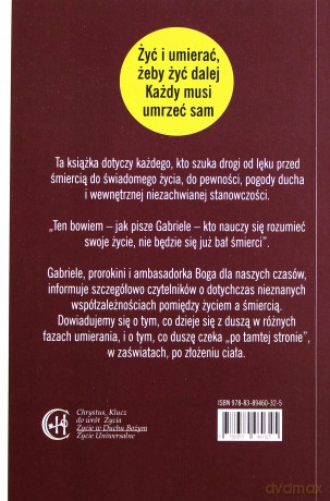 Żyć i umierać żeby żyć dalej - Gabriele [KSIĄŻKA]