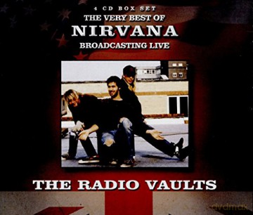 Nirvana: Radio Vaults - Best of Nirvana Broadcasting Live [4CD]