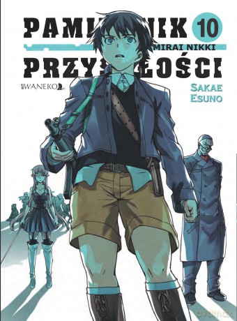 Pamiętnik Przyszłości (Tom 10) - Esuno Sakae [KOMIKS]
