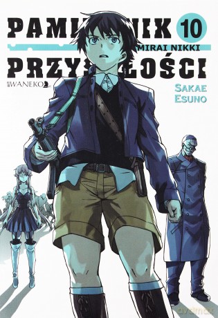 Pamiętnik Przyszłości (Tom 10) - Esuno Sakae [KOMIKS]